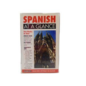 Spanish at a Glance: Phrase Book Dictionary for Travelers